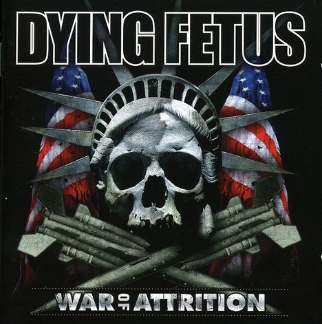 Dying Fetus: War Of Attrition, CD