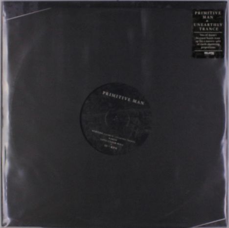 Primitive Man/Unearthly Trance: Split, LP