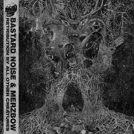 Bastard Noise &amp; Merzbow: Retribution By All Other Creatures (180g) (Limited Edition) (Silver Vinyl), 2 LPs