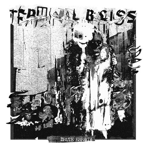 Terminal Bliss: Brute Err/Ata, CD