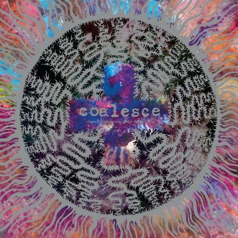 Coalesce: There Is Nothing New Under The Sun +, CD