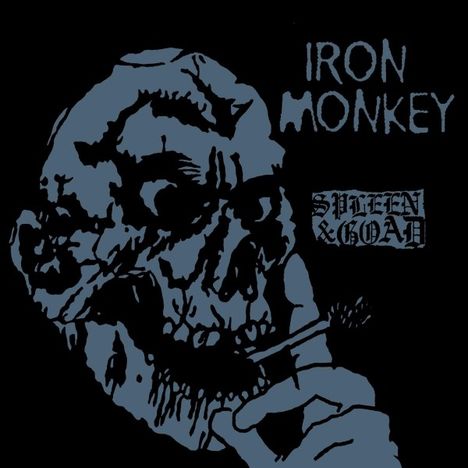 Iron Monkey: Spleen &amp; Goad (Limited Edition) (Aqua Blue Vinyl), LP