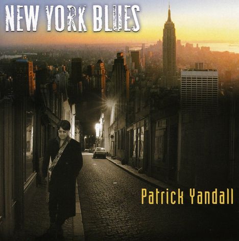 Patrick Yandall: New York Blues, CD