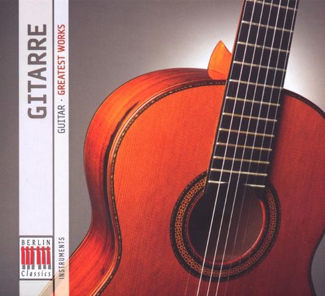 Berlin Classics Instruments - Gitarre, 2 CDs