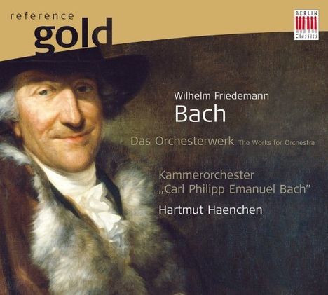 Wilhelm Friedemann Bach (1710-1784): Symphonien D-Dur F.64,d-moll F.65,F-Dur F.67, CD