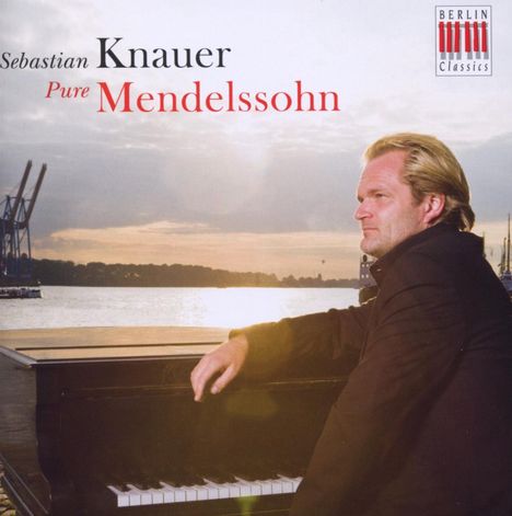 Sebastian Knauer - Pure Mendelssohn, CD