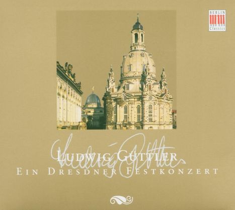 Ludwig Güttler - Ein Dresdner Festkonzert, CD