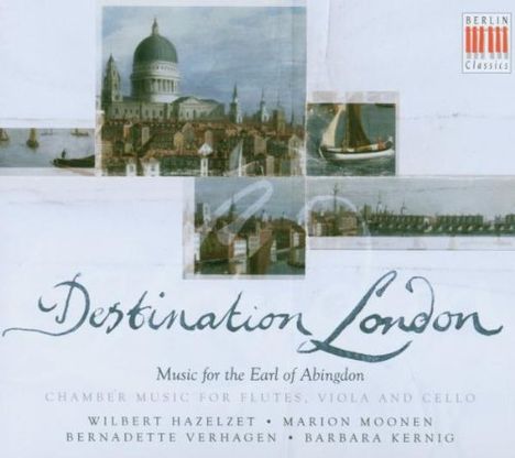 Destination London - Music for the Earl of Abingdon, CD