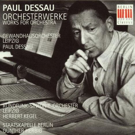 Paul Dessau (1894-1979): Orchesterwerke, CD
