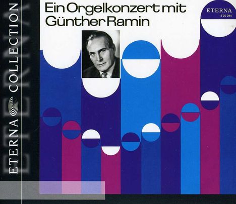 Günther Ramin - Ein Orgelkonzert, CD