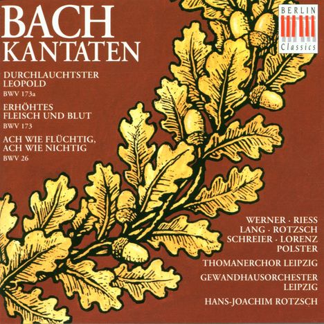 Johann Sebastian Bach (1685-1750): Kantaten BWV 26,173,173a, CD