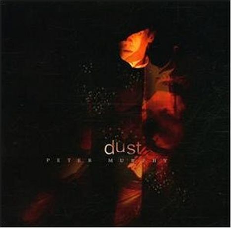 Peter Murphy: Dust, CD