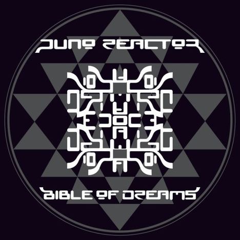 Juno Reactor: Bible Of Dreams, CD