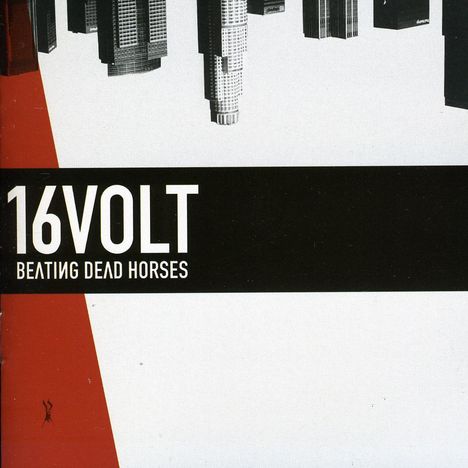 16 Volt: Beating Dead Horses, CD