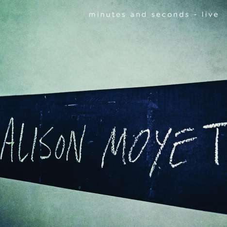 Alison Moyet: Minutes &amp; Seconds: Live, CD