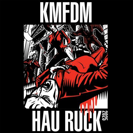 KMFDM: Hau Ruck 2025, CD