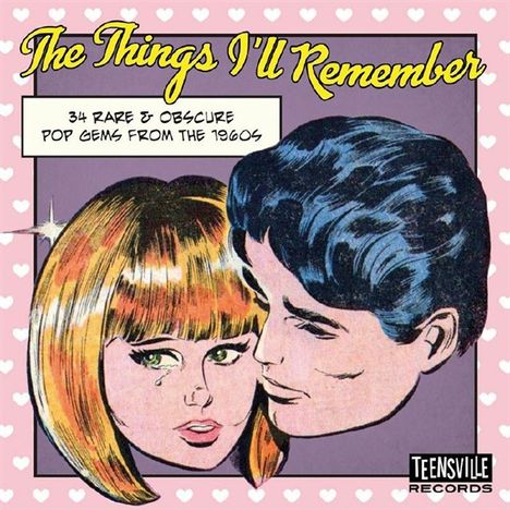 The Things I'll Remember: 34 Rare &amp; Obscure Pop Gems, CD