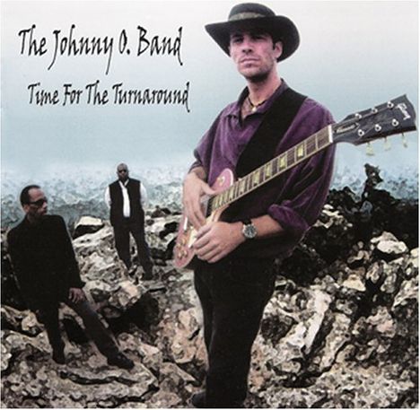 Johnny O. Band: Time For The Turnaround, CD