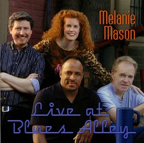 Melanie Mason: Live At Blues Alley, CD