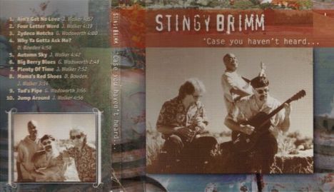 Stingy Brimm: Case You Havent Heard, CD