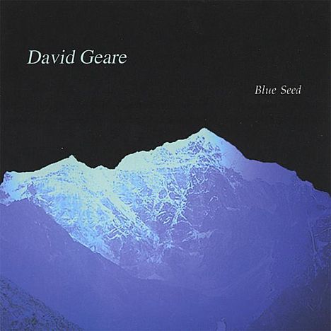 Dave Geare: Blue Seed, CD