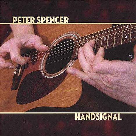 Peter Spencer: Handsignal, CD