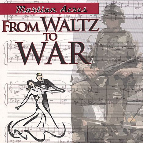 Martian Acres: From Waltz To War, CD