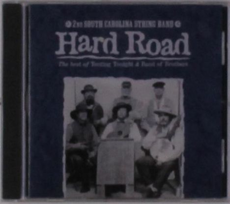 2nd South Carolina String Band: Hard Road, CD