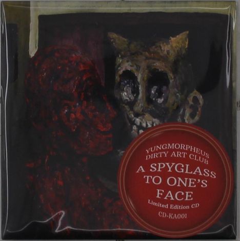 Text: "A Spyglass to One's Face" und "YUNGMORPHEUS DIRTY ART CLUB". Dunkle, abstrakte Illustration zweier Gesichter.