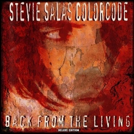Stevie Salas: Back From The Living (Deluxe Edition), CD