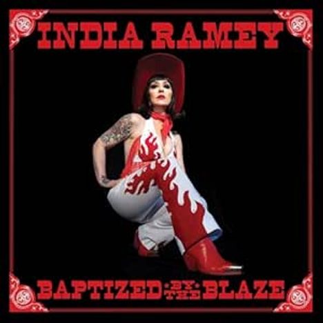 India Ramey: Baptized By The Blaze, CD