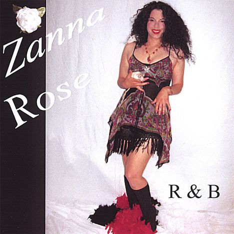 Zanna Rose: Zanna Rose R &amp; B, CD