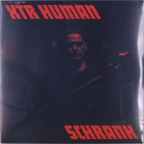 XTR HUMAN: Schrank, LP