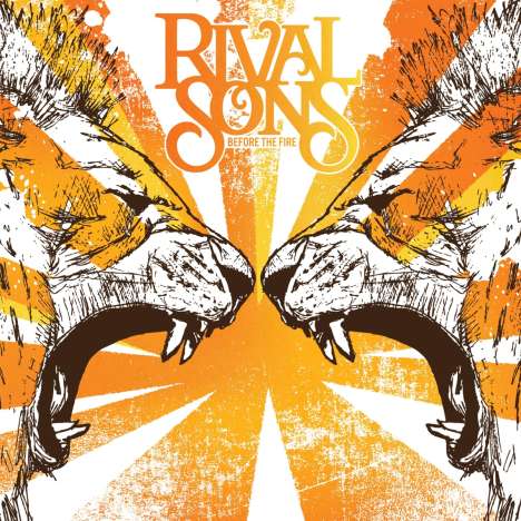 Rival Sons: Before The Fire, CD