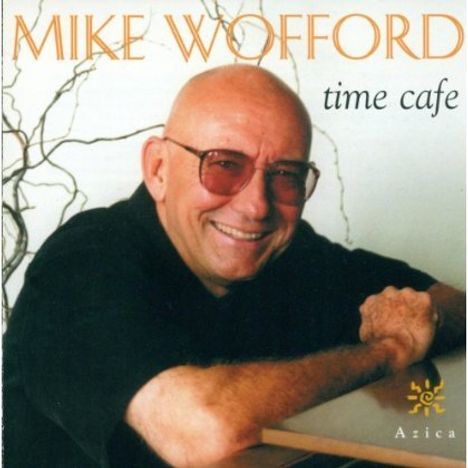 Mike Wofford: Time Cafe, CD