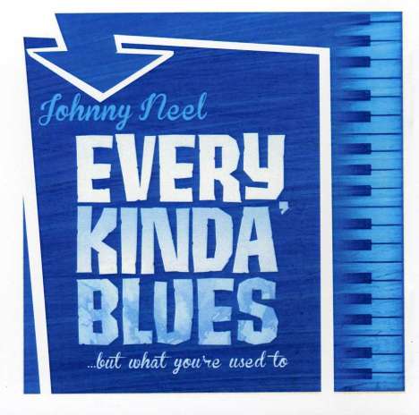 Johnny Neel: Every Kinda Blues, CD