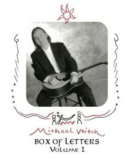 "Michael Veitch, Box of Letters, Volume 1." Ein Mann mit Gitarre sitzt, umrahmt von minimalistischen Illustrationen.