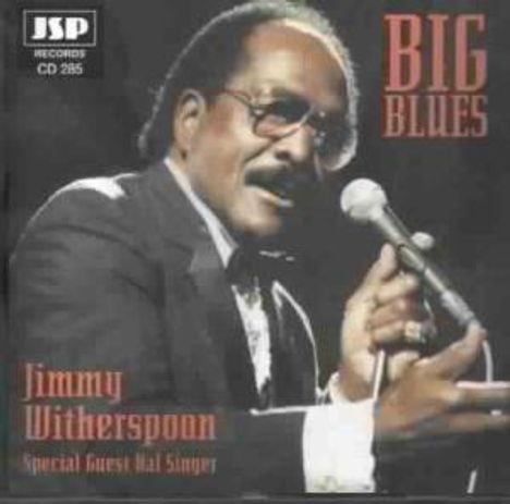 Jimmy Witherspoon: Big Blues, CD