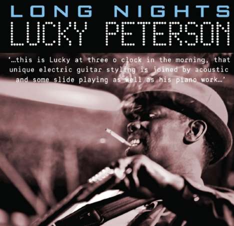 Lucky Peterson: Long Nights, CD