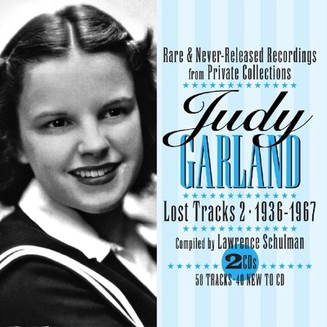 Judy Garland: Lost Tracks 2, 2 CDs