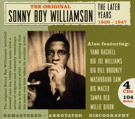 Sonny Boy Williamson II.: The Original... The Lat, 4 CDs