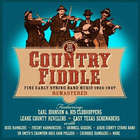 Country Fiddle: Fine Early String Band Music, 4 CDs