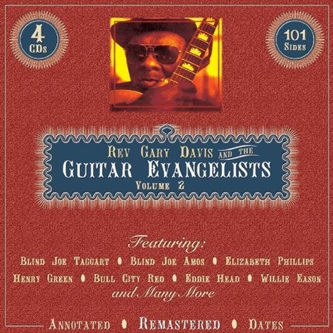 Blind Gary Davis: Gary Davis And The Guitar Evangelists Vol.2, 4 CDs
