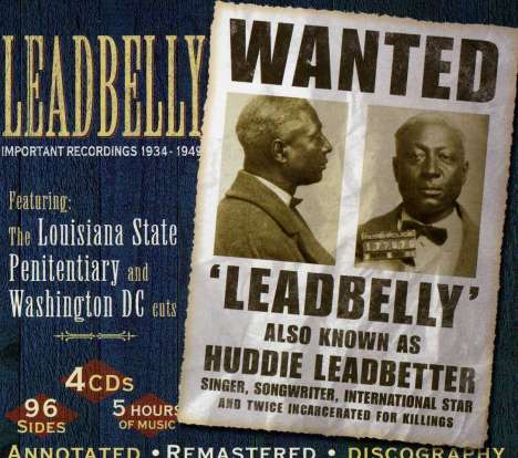 Leadbelly (Huddy Ledbetter): Important Recordings 1934 - 1949, 4 CDs