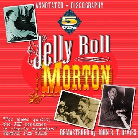Jelly Roll Morton (1890-1941): All Available Recorded Work 1926 - 1930, 5 CDs