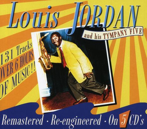 Louis Jordan (1908-1975): Louis Jordan And His Tympany Five, 5 CDs