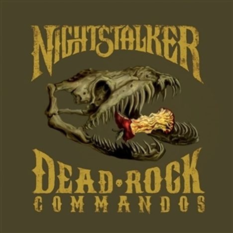 Text: "NIGHTSTALKER DEAD ROCK COMMANDOS". Illustration: Dinosaurierschädel mit leuchtendem Knochen im Maul.