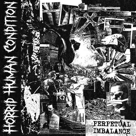 Horrid Human Condition: Perpetual Imbalance, CD