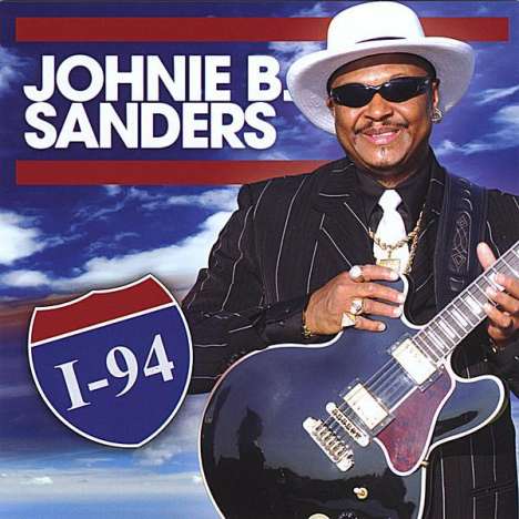 Johnie B. Sanders: I-94, CD