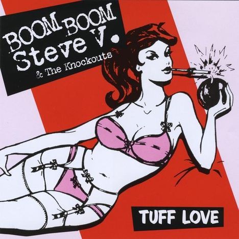 Boom Boom Steve V.: Tuff Love, CD